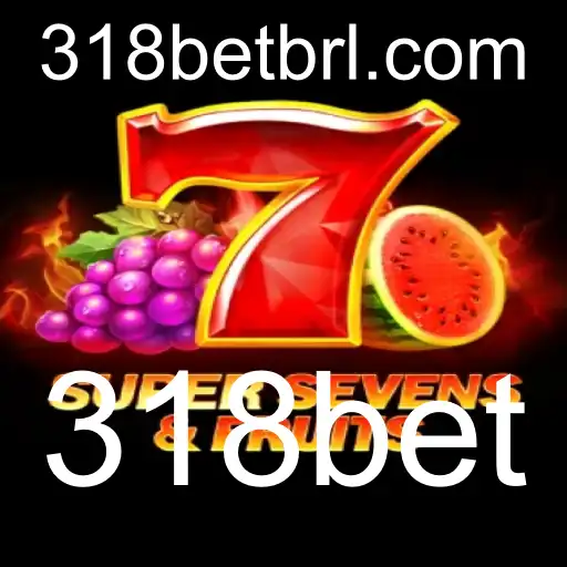 Tudo o Que Você Precisa Saber Sobre o Jogo 7SuperSevensFruits na Plataforma 318bet