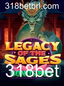 Explorando o Mundo de LegacyoftheSagesBonusBuy: Uma Experiência Única em 318bet